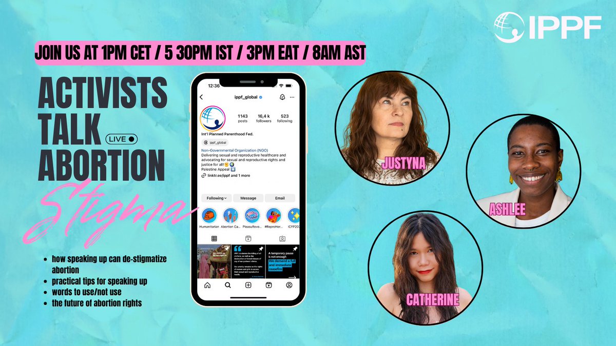 🎉Join us on #Instagram for a conversation with #activists Ashlee Burnett, Catherine Harry, and Justyna Wydrzyńska on #abortionstigma and how to break it. ⏰ 8 AM AST/ 5 30PM IST / 3PM EAT / 1PM CET 🗓️ 28 March 2024 Don't forget to save the date, and repost ⬇️
