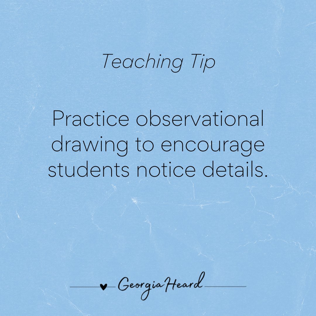 Here’s a teaching tip for you today: Practice observational drawing to encourage students to notice details and nurture the scientific observer within them. Learn more in my new book — The 2nd Edition of Awakening The Heart. Click here: georgiaheard.com/ath @heinemannpub