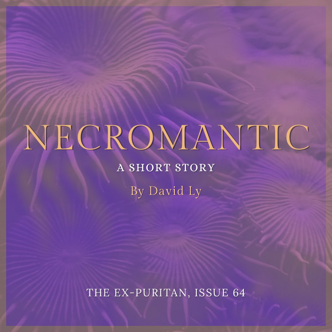 Thank you for giving my story a home, @ex_puritan and @Anuja_V 🪸 Time to raise the dead: ex-puritan.ca/necromantic