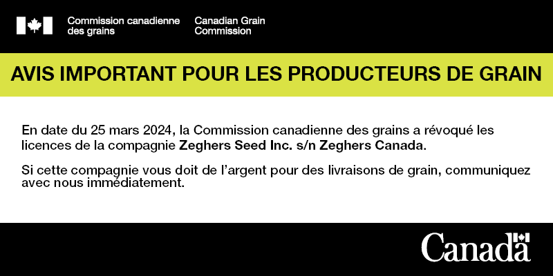 Grains_Canada's tweet image. Nous avons révoqué les licences de la compagnie Zeghers Seed Inc. s/n Zeghers Canada en date du 25 mars 2024. Si cette compagnie vous doit de l’argent pour des livraisons de grain, communiquez avec nous immédiatement. ow.ly/pH2C50R1cbk #AgMB #AgSK