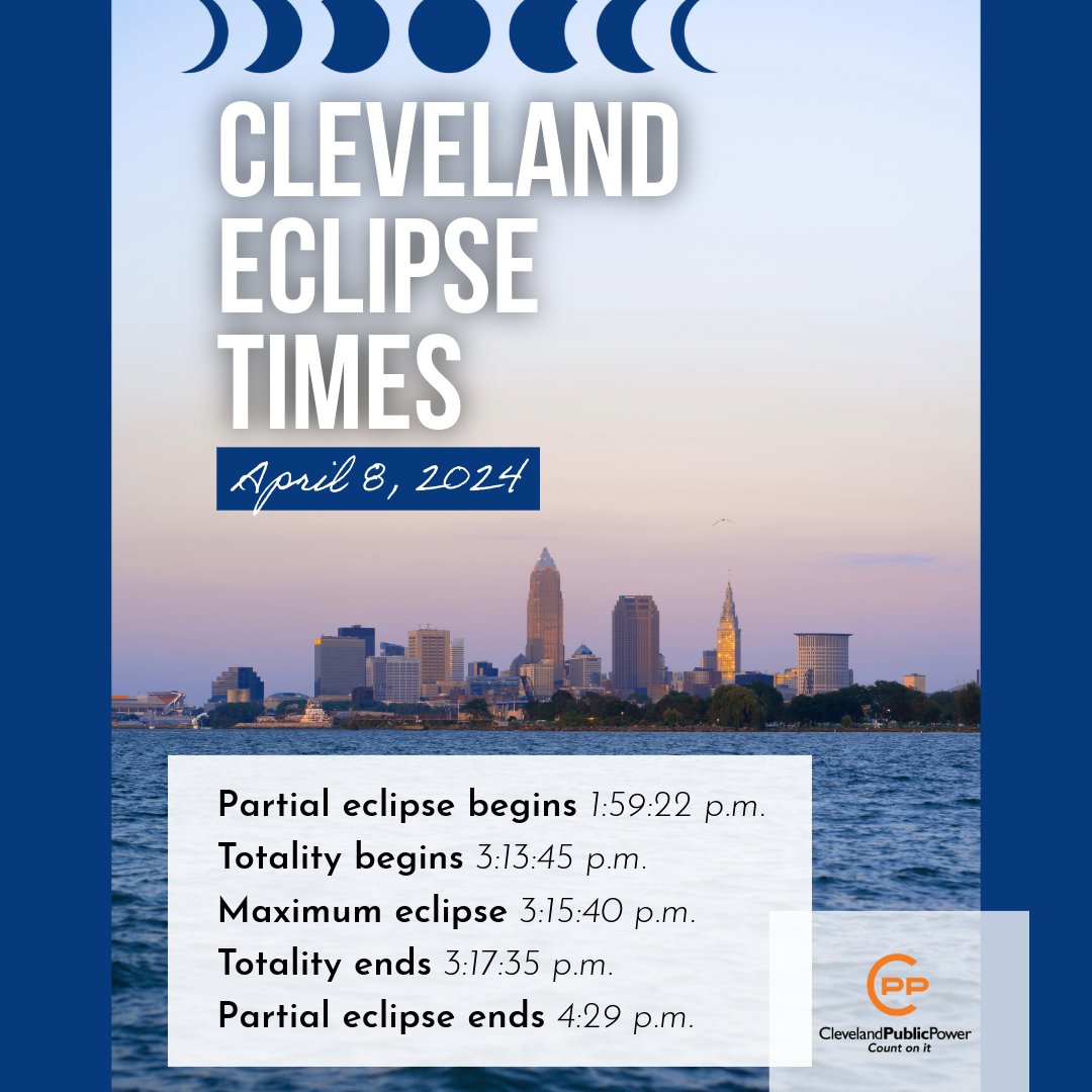 Here are the times for the total solar eclipse as it will appear in Cleveland on April8, 2024! #clevelandpublicpower #totalsolareclipse2024 #cleveland #eclipse2024 #TotalSolarEclipse #totalsolareclipse #cpp #eclipse