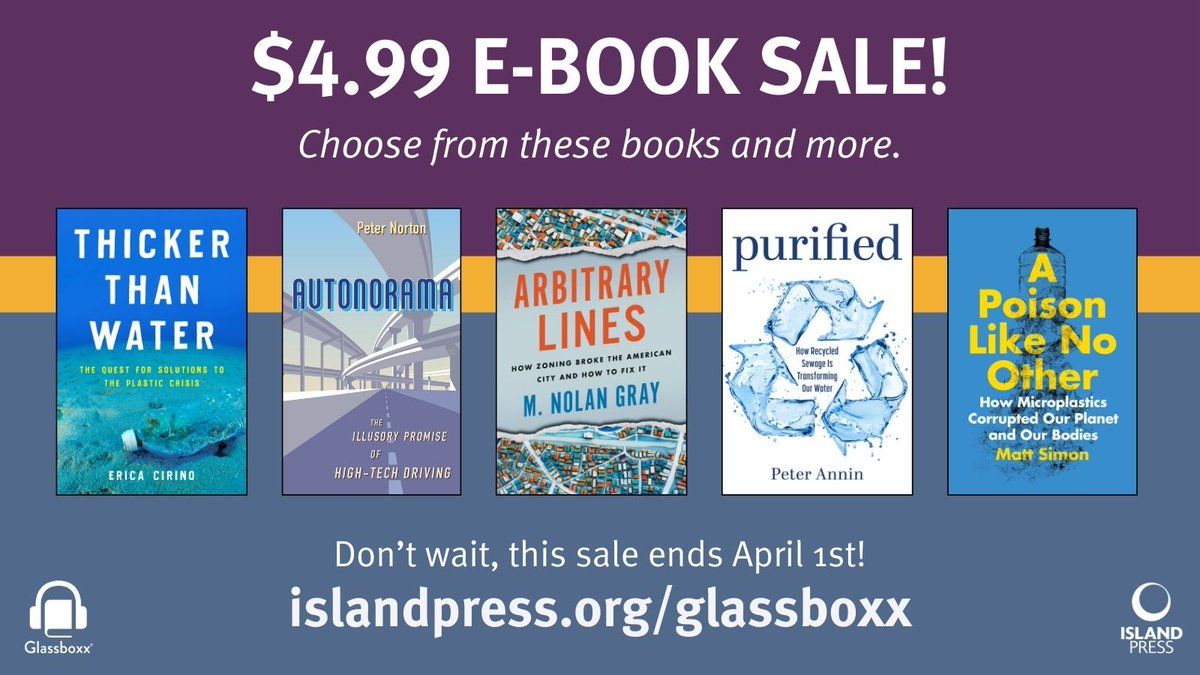 Unlock the power of knowledge with $4.99 Island Press + Glassboxx e-books! Whether you're a student, a professional, or just curious about making a positive change in your community, our books offer insights for a brighter, more sustainable future. islandpress.org/glassboxx