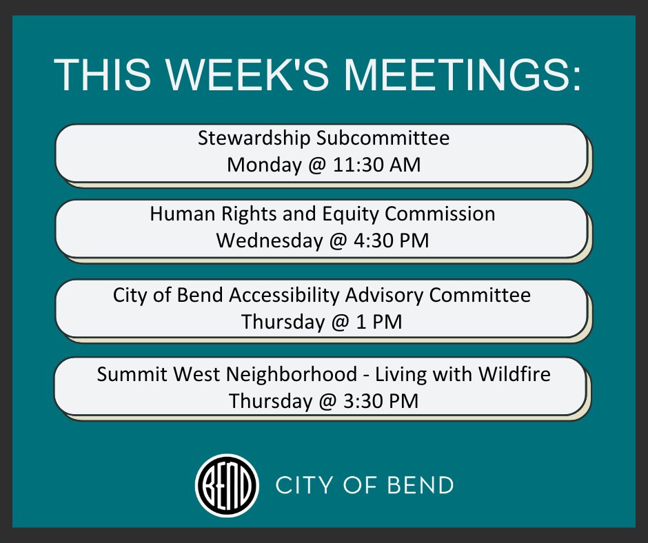 Check out what's happening this week at the City of Bend! Learn more by heading to bendoregon.gov/calendar.