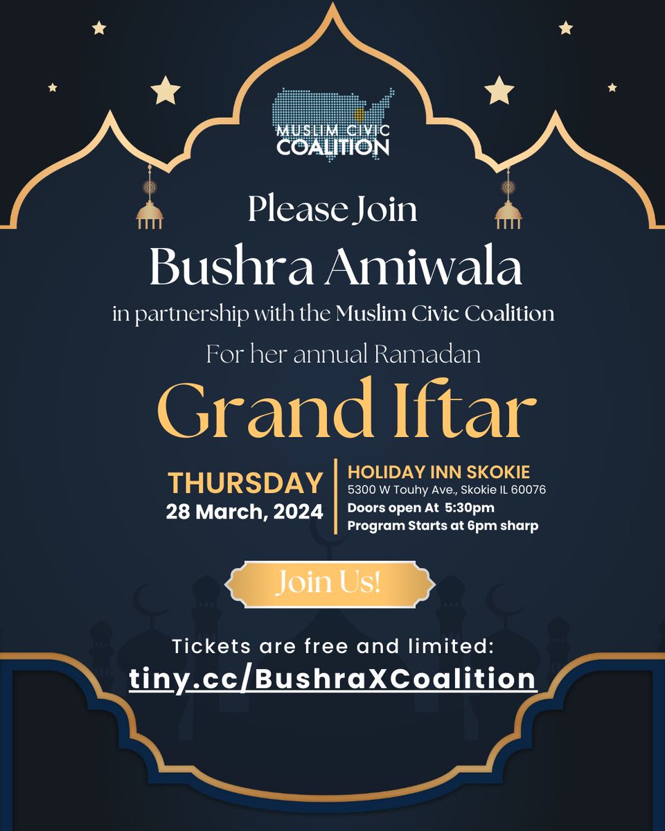 Any Plans for Iftar this Thursday?? Join us at the Muslim Civic Coalition X Bushra Amiwala Iftar! 📅 Thursday March 28, 2024 6pm (Doors open 5:30) 📍 Holiday Inn Skokie. 5300 W Touhy Ave Skokie IL TICKETS ARE FREE! Register: eventbrite.com/e/bushra-amiwa…