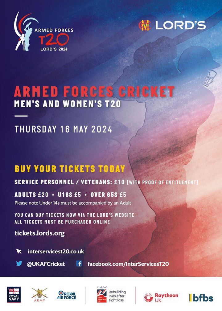 🏏 Don't forget your tickets for the #UKArmedForces T20 Cricket Festival at the iconic Lord's @HomeOfCricket on Thursday 16 May. It's the highlight of the Military Cricket calendar! Details on the poster below. #RoyalNavy #BritishArmedForces #ArmedForcesT20