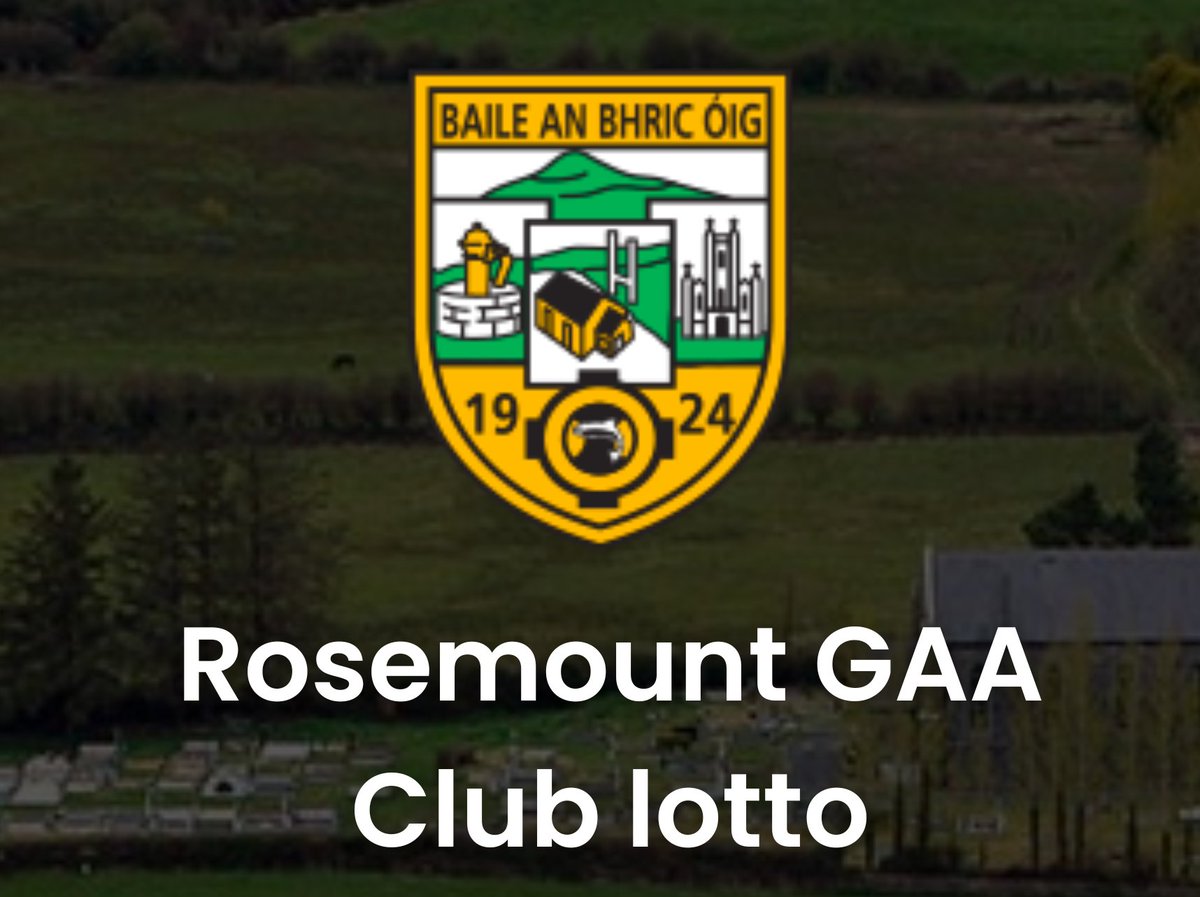 Rosemount GAA Lotto on tonight @ 9pm. Jackpot €2,200 Get all the latest news on the Rosemount GAA app member.clubspot.app/club/rosemount…