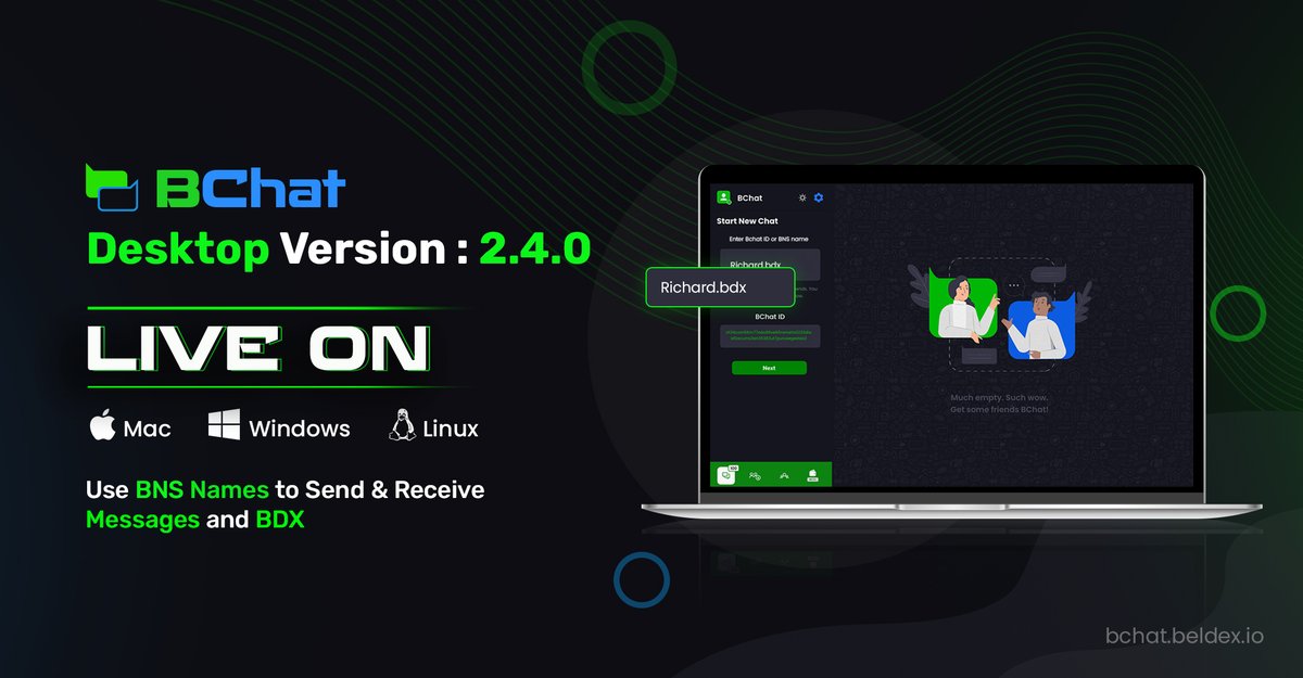 BChat Desktop App Supports BNS Names‼️

On the BChat for Desktop v2.4.0 you can now,
✨Send and Receive Messages Using BNS Names on BChat
✨Send and Receive BDX Using BNS Names on the Integrated BChat Wallet

Update Now: ⤵️
Linux:
Deb - deb.beldex.io/Beldex-project…
 AppImage -