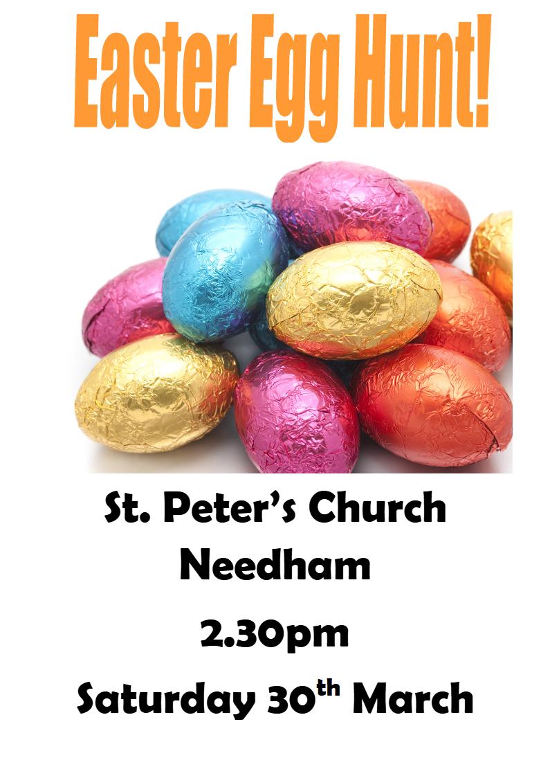 There's an Easter Egg Hunt at Needham Church this Saturday (30th March). Don't miss out!