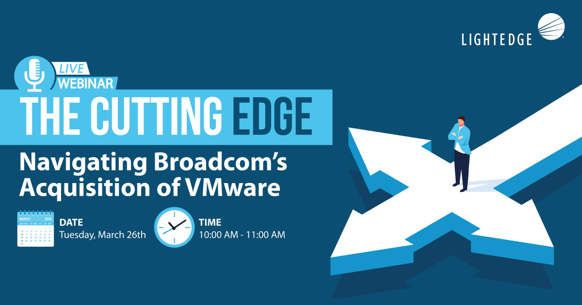 The wait is over! The LightEdge Broadcom Webinar is happening tomorrow and there's still time to sign up!⏰ Our experts are ready to walk through navigating Broadcom changes and answer any questions you may have along the way. Register Now: ow.ly/hRcW50R1aAq