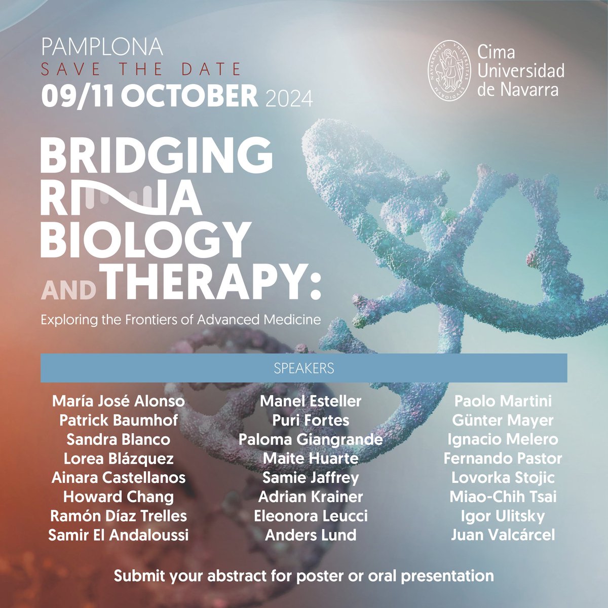 🚨 Bridging RNA Biology and Therapy Symposium!!

Join us in beautiful Pamplona,  October 9th-10th, with amazing speakers to discuss cutting-edge RNA science and therapies @CIMA_unav🌟 #RNA #noncodingRNA #RNAtherapy

Abstract submission open from May 6th!
doctaforum-events.org/2024/rnasympos…