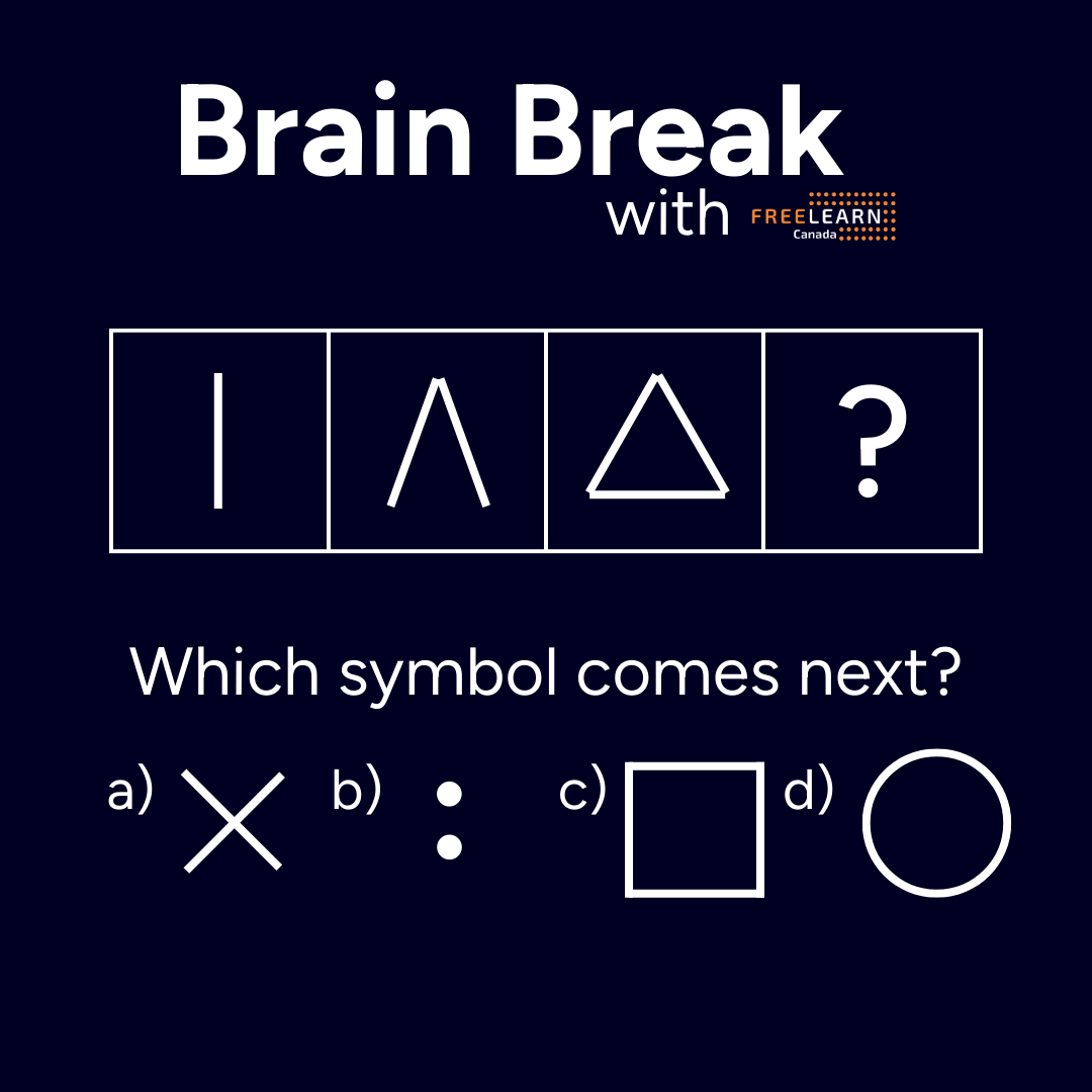 FreeLearnCanada's tweet image. Need a Brain Break? Try our puzzle and test your wit! Drop your answers in the comments and challenge your friends, too!