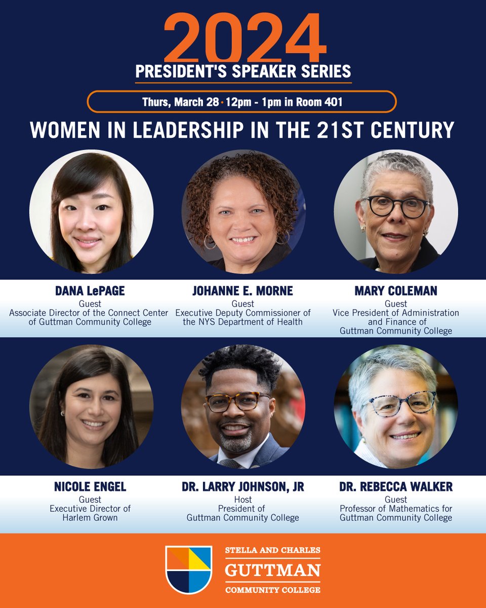 Guttman community: Join us for the next President's Speaker Series event honoring Women's History Month on March 28 at noon! #womenshistorymonth #womenleaders #collegeleadership #presidentsspeakerseries #guttmancc
