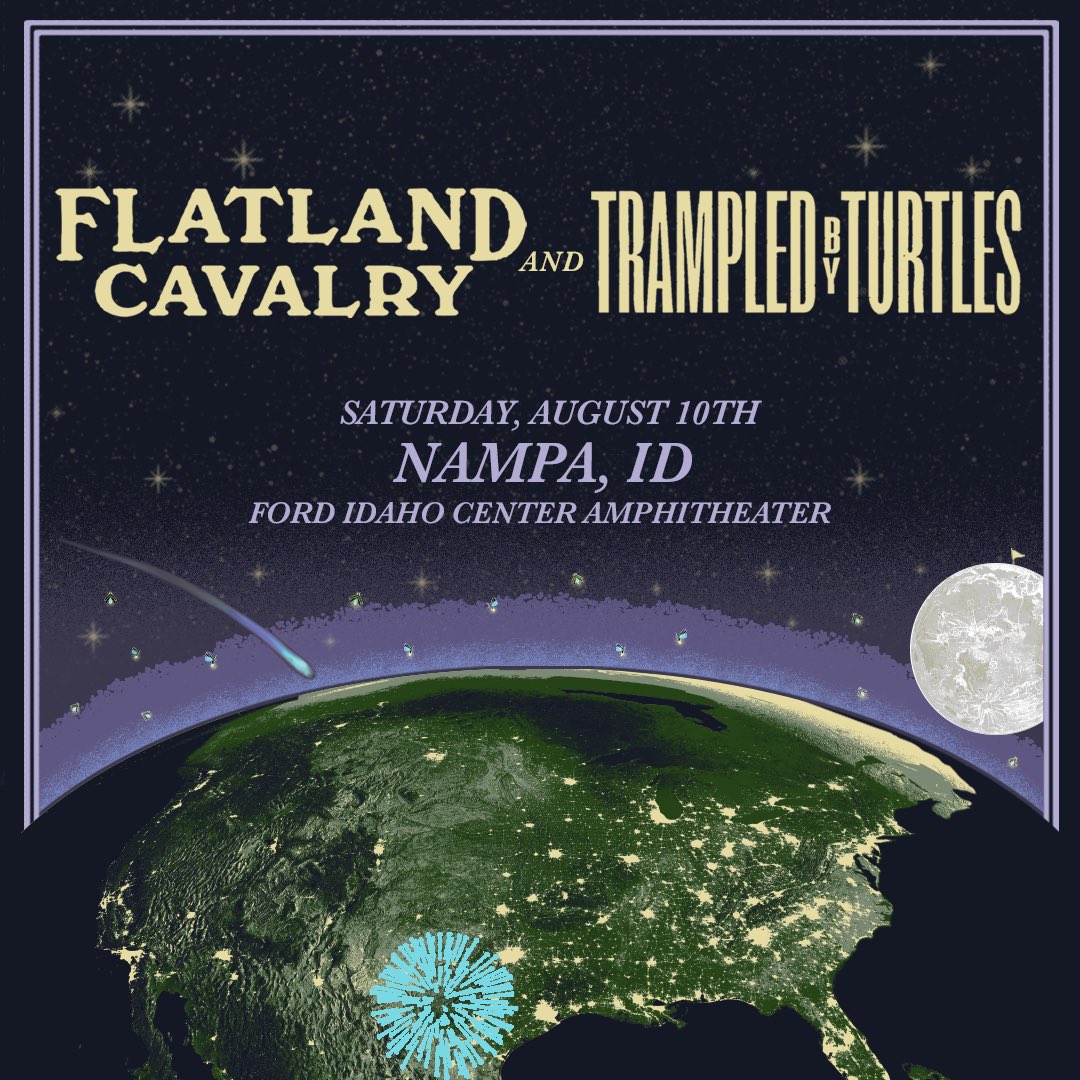 Boise! See you at @fordidahocenter with @FlatlandCavalry on Saturday, Aug 10. Tix on sale this Friday at 10am MT.