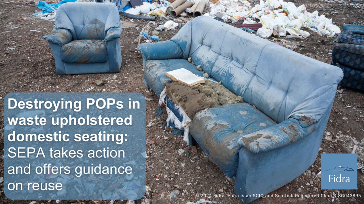 Read our new blog which highlights challenges faced by recyclers due to past use of harmful #chemicalflameretardants ➡️fidra.org.uk/news/destroyin…… @ScottishEPA has taken action to destroy persistent organic pollutants (POPs) in waste domestic seating and has released new guidance.