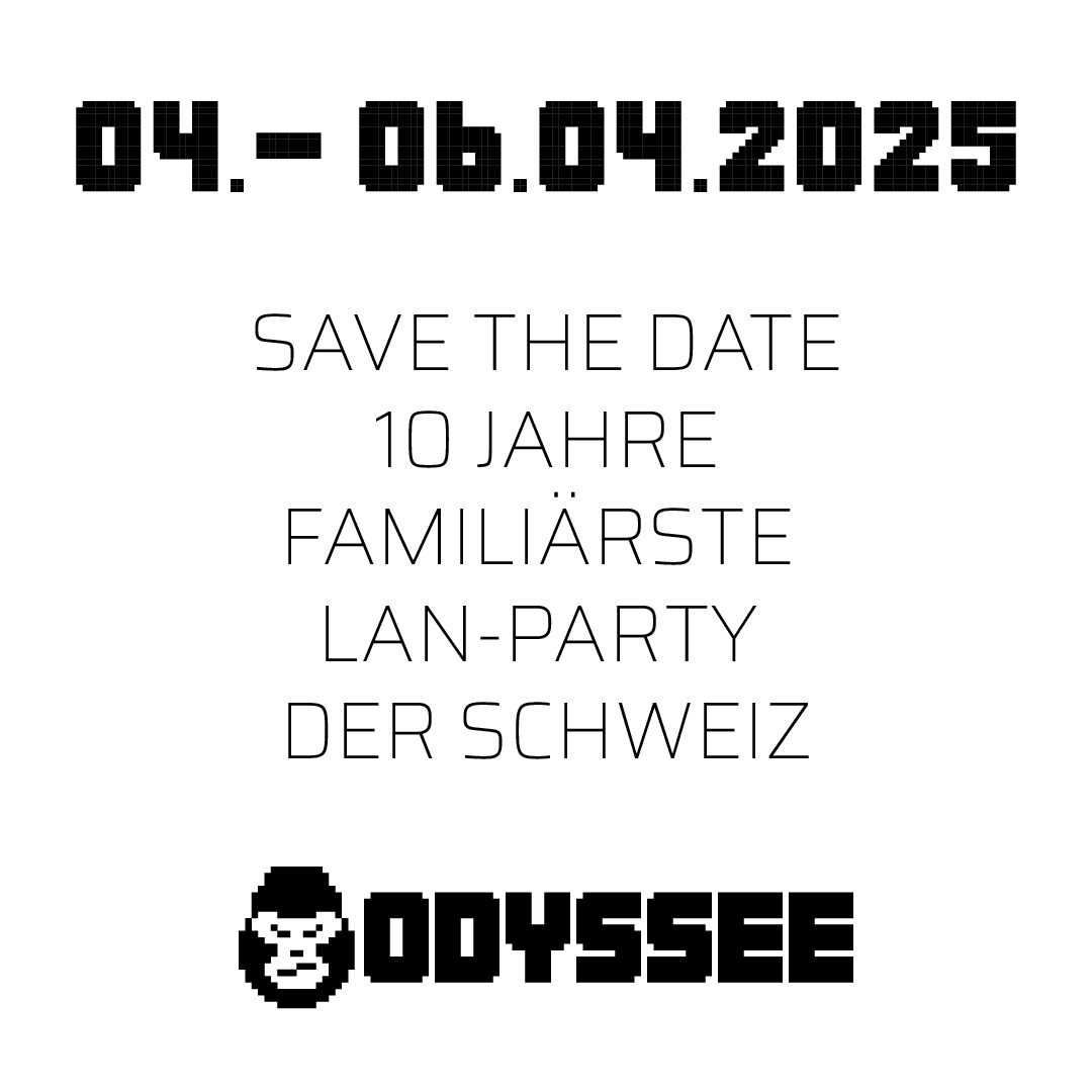 Unser LAN-Datum für 2025 ist bereits bekannt! Trage es FETT in deinen Kalender ein und #stayInformed hier, oder auf unserer Webseite (die vermutlich wieder ein wenig verändert werden wird) ->
odyssee.events