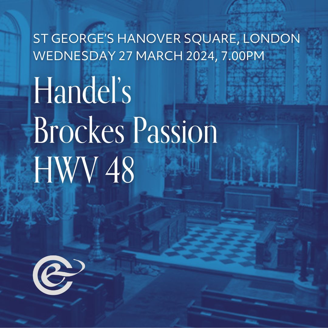 Last remaining tickets for our performance of Handel's Brockes Passion @LHandelFestival, 7.00pm, Wed 27th March, at St Georges, Hanover Square, directed by Harry Bicket with Hilary Cronin, Nardus Williams, Jess Dandy, Rob Murray, and Morgan Pearse. 🎟️ ow.ly/NblL50R1HO0
