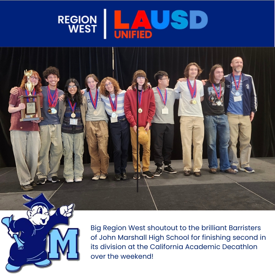 Big Region West shoutout to the brilliant Barristers of John Marshall High School for finishing second in its division at the California Academic Decathlon over the weekend!