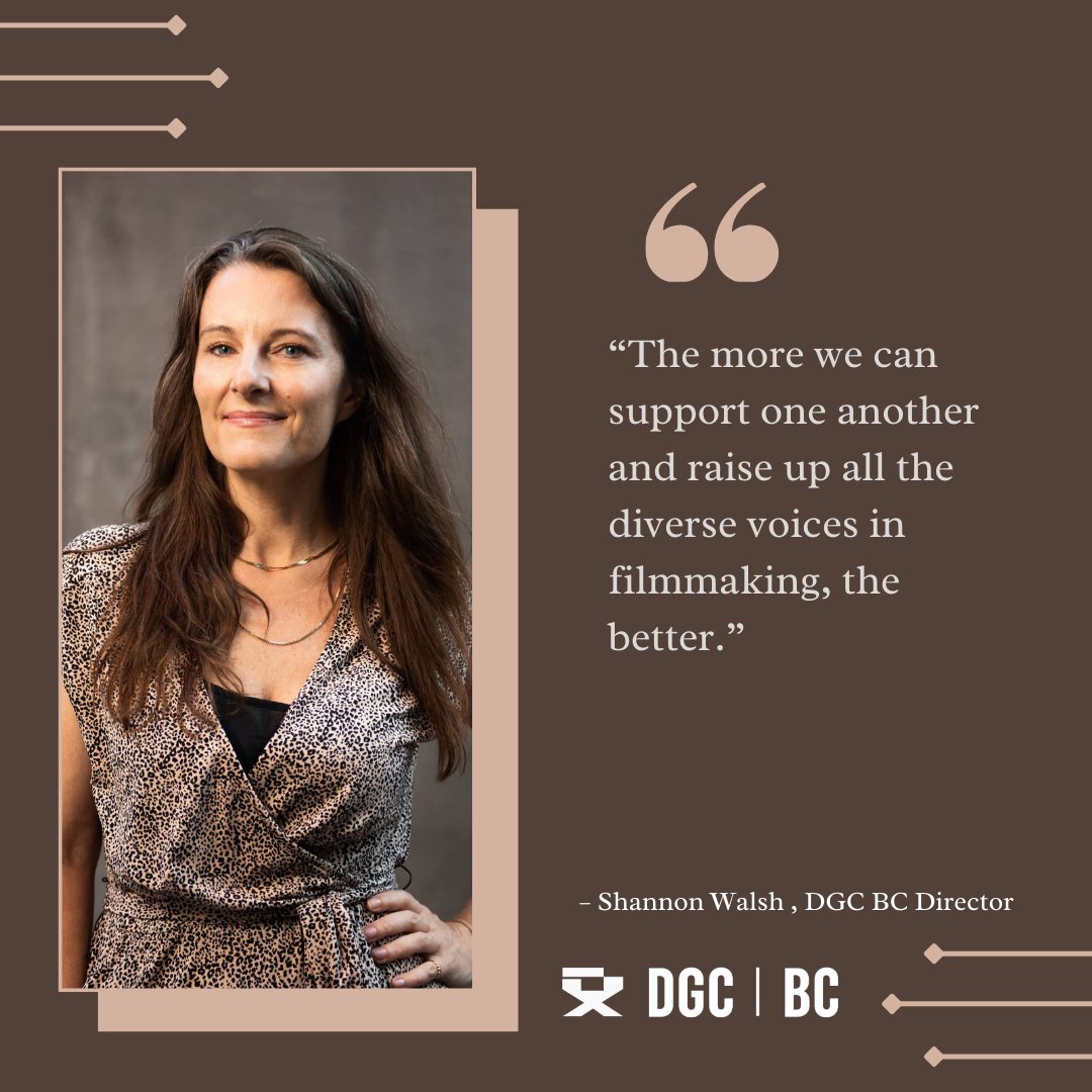 Throughout the month of March, DGC BC will be highlighting some of our amazing DGC BC Female Filmmakers!

Today we share Shannon Walsh, a DGC BC Director, confiding with us her experience Female Filmmaker in BC!
