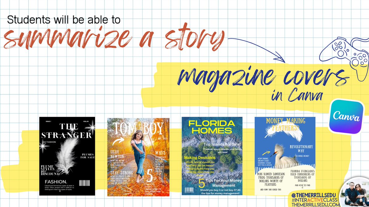 Standard says: Summarize a story 🤔 We say: Create a magazine cover on @canva that summarizes the story! 💯 There's tons of templates to pick from! 🙌 For more @CanvaEdu tips and ideas, check out our blog ⤵️ themerrillsedu.com/blog-1/2021/12… @mel_beazley @MrNunesteach @manuelherrera33