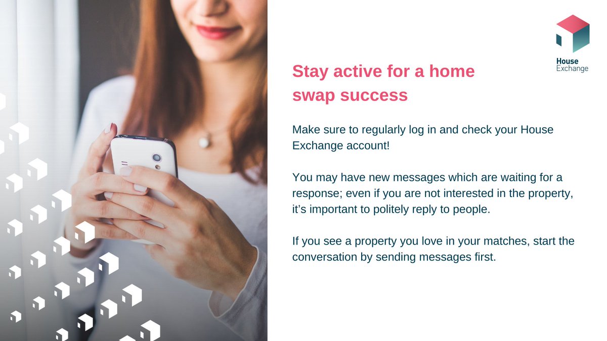 Staying active on House Exchange is the key to finding a #HomeSwap.

Frequently send messages to your matches &amp; always reply to enquiries about a swap.
Learn more at House Exchange: 
houseexchange.org.uk/advice/mutual-…