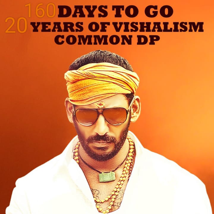 160 Days To Go #20YearsOfVishalism Common DP Will Be Released On 9Th September At 6Pm

#ActorVishal #Vishal #20YearsOfVishalism