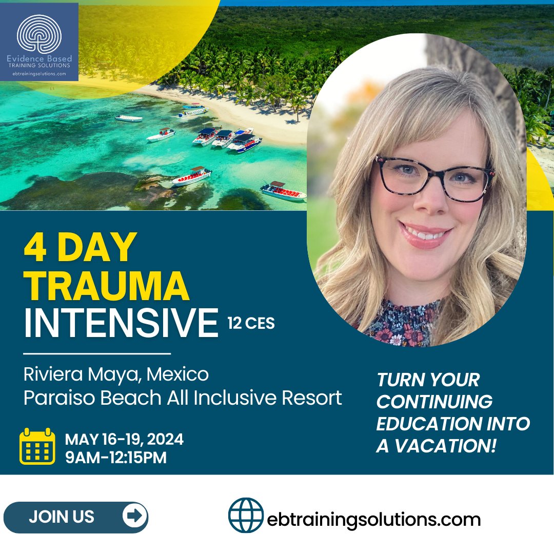 Therapists, how does an all-inclusive vacation sound? What if it was tax-deductible? Now, it can be! Join us in beautiful Riviera Maya, Mexico for our 4-Day Trauma Intensive for 12-CEs. Train in the morning and vacation in the afternoon!