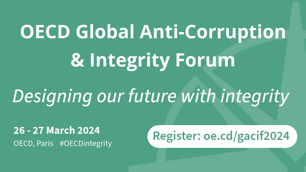 📢 2024 OECD Global Anti-Corruption & Integrity Forum 🗓️ 26-27 MARCH Join leaders from government, business & civil society as we explore ways to strengthen #integrity policies & practices to combat contemporary #corruption risks. 📺 oecd-events.org/gacif2024 | #GACIF24