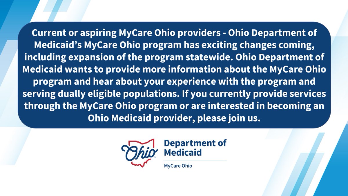 Ohio Department of Medicaid is conducting a series of virtual meetings with provider stakeholders. In these meetings, we expect to hear the experiences of providers when navigating the healthcare system and the Ohioans you serve.