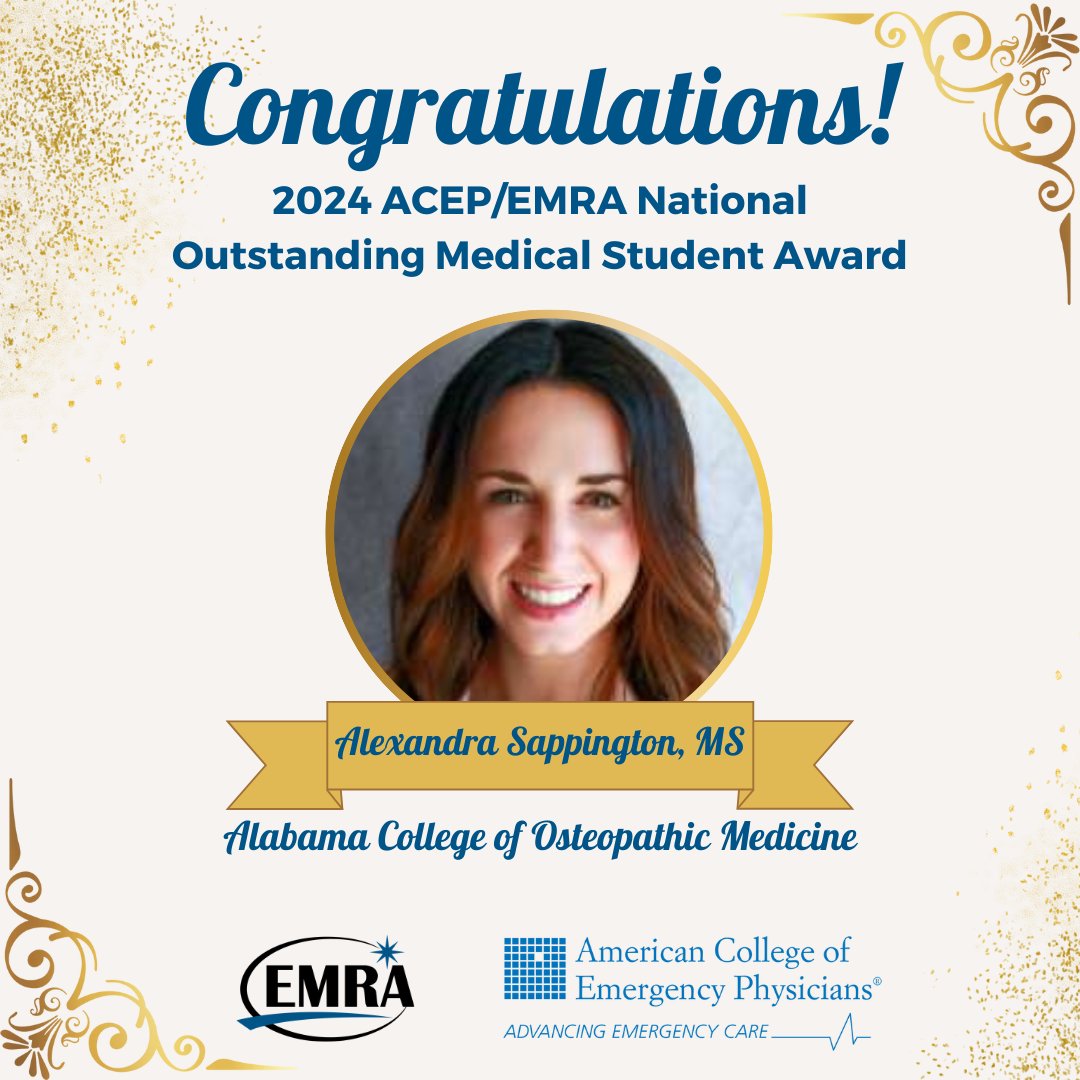 🎉 Meet Alexandra Sappington, MS, from the Alabama College of Osteopathic Medicine - Recipient of the 2024 ACEP/EMRA National Outstanding Medical Student Award! Congratulations, Alexandra! @emresidents @acepnow @ACOMEDU