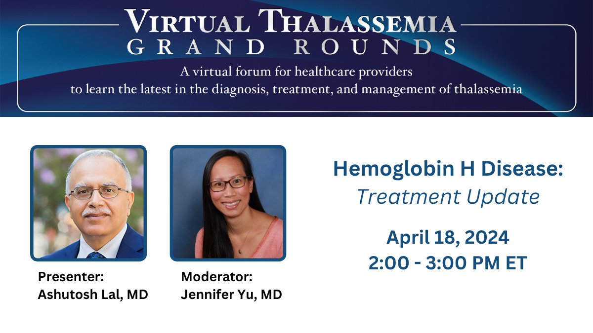 Register for our next Thalassemia Grand Rounds. Learn about monitoring and treating hemoglobin H disease, a form of alpha thalassemia. Register: bit.ly/49ZheF1