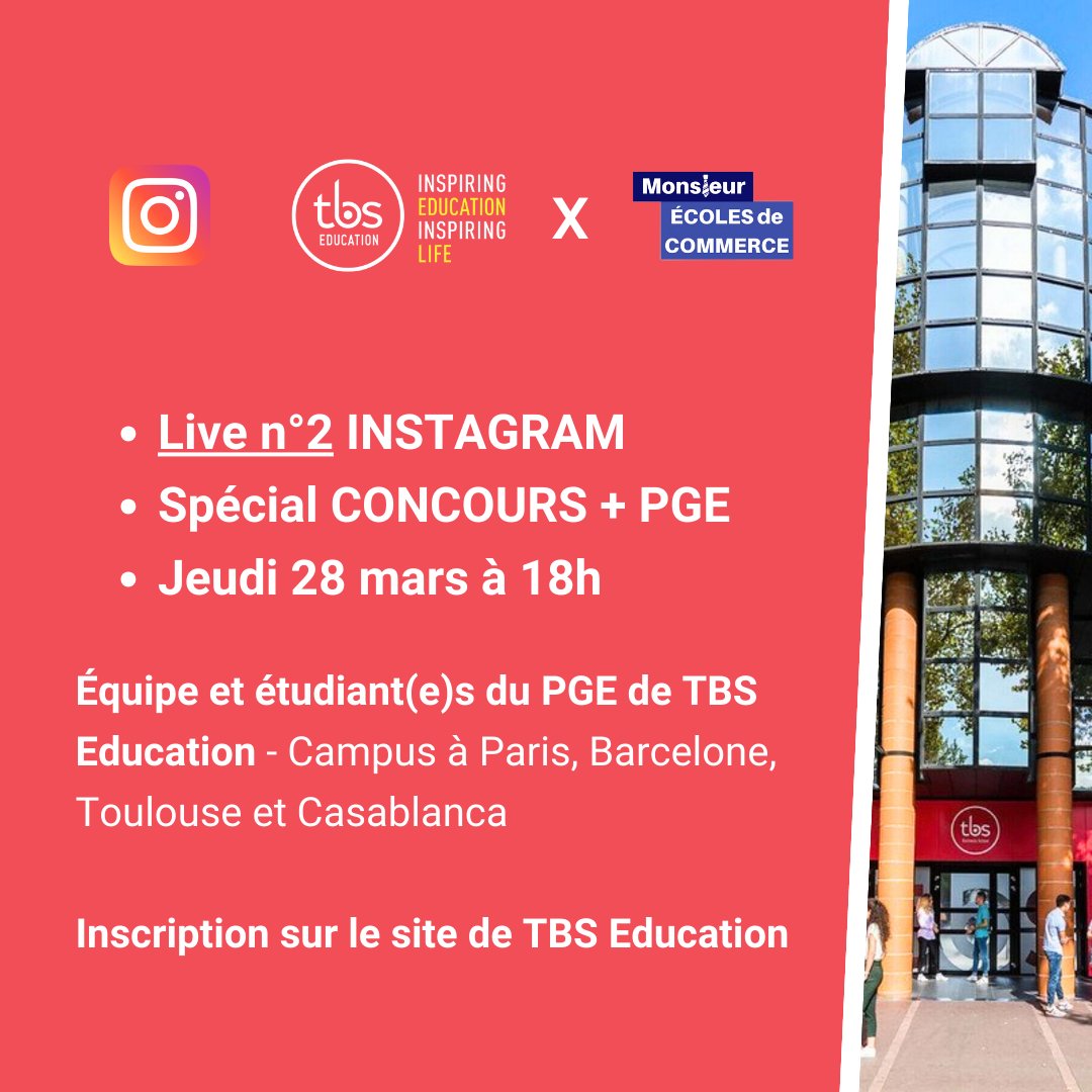 🔴<a href="/tbs_education/">TBS Education</a> Concours AST : 2 lives Instagram (au choix)
✅Live n°1 MARDI 26/03 à 19h avec Anne Rivière (Directrice du PGE) + J.Pinto &amp; A.Sévigné
✅Live n°2 JEUDI 26/03 à 18h avec les équipes du PGE et étudiant(e)s de TBS Education. Inscription tbs-education.fr/actualite/live…