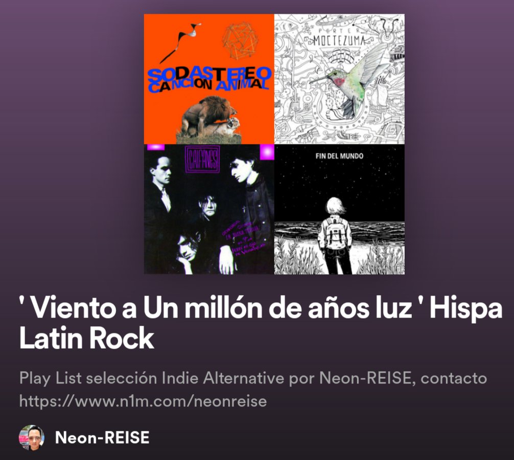' Viento a Un Millón de Años Luz ' Play List selección Indie Alternative por Neon-REISE, contacto n1m.com/neonreise 
  <a href="/SpotifyMexico/">Spotify Mexico</a> <a href="/SpotifyMexico/">Spotify Mexico</a> <a href="/SpotifySpain/">Spotify Spain</a> <a href="/SpotifyUSA/">Spotify USA</a> #Spotify

open.spotify.com/playlist/6qoB0…