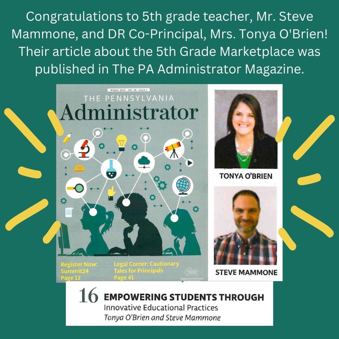 Congratulations to 5th gr. teacher, Mr. Mammone, and DR Co-Principal, Mrs. O'Brien! Their article about “Empowering Students” was published in the PA Administrator Magazine - Winter 2024, Vol. 28. Visit our District News page to read the article: basd.k12.pa.us/DistrictNews.a…