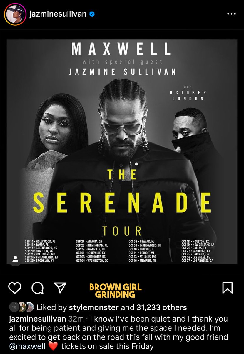 #jazminesullivan announces she’s finally getting back to work following the passing of her mother and Thanks her fans for giving her needed space. She’s headed back out on the road  with #Maxwell for The Serenade tour. 
#browngirlgrinding for more 💐