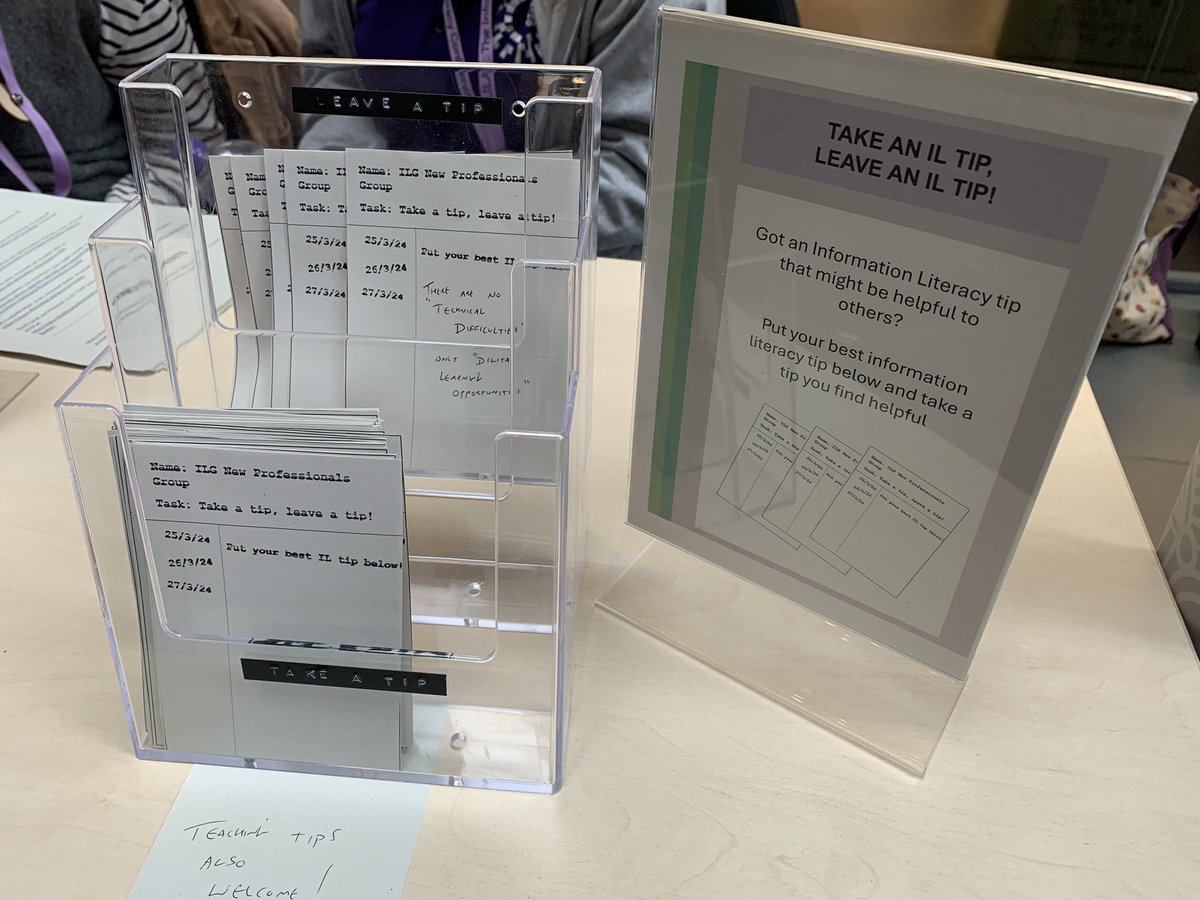 Do you have an information literacy or teaching tip to share? Head over to the New Professionals table at #LILAC24 for our ‘Take an IL Tip, Leave an IL Tip’ activity!