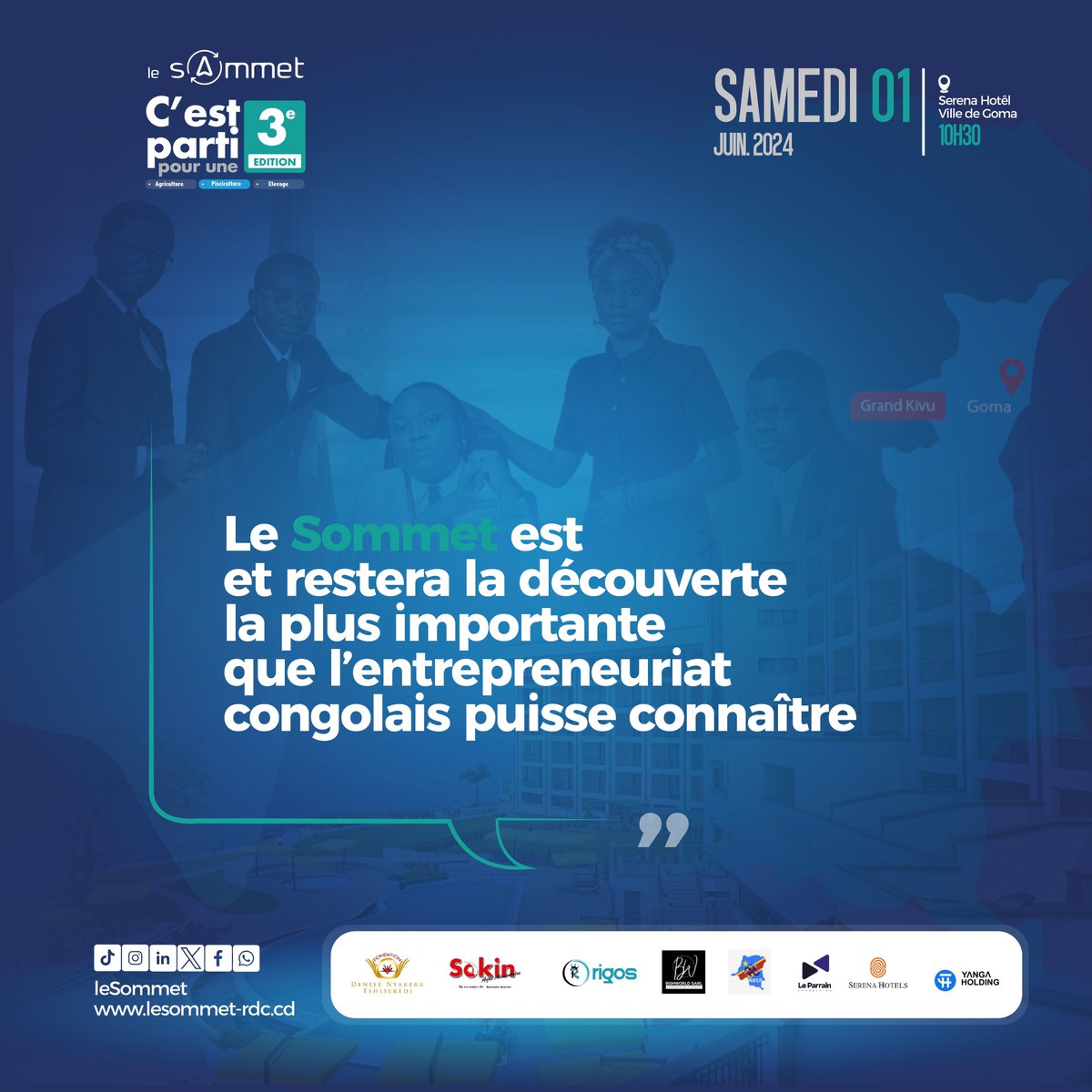 Rejoignez-nous pour célébrer l'esprit d'innovation et d'entrepreneuriat. 1er juin 2024 | GOMA | SERENA HÔTEL. #sommet #Goma