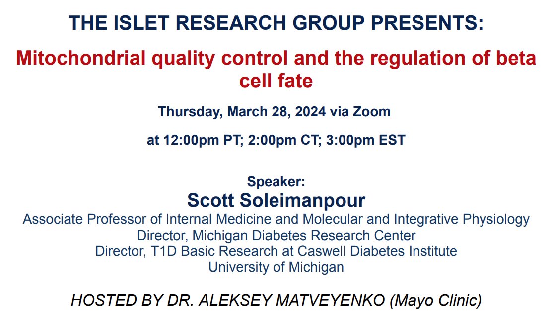 Join us this Thursday 3/28 for @SoleimanpourLab -mitochondrial health important for beta cell maturity and identity. On the heels of their excellent preprint: biorxiv.org/content/10.110…