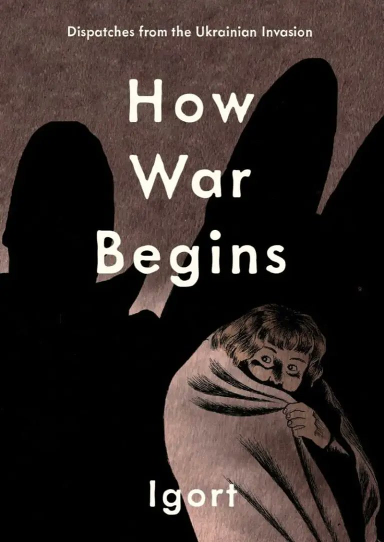 Book Review: How War Begins: Dispatches from the Ukrainian Invasion by Igort cinemasentries.com/book-review-ho… @stevegeise @fantagraphics