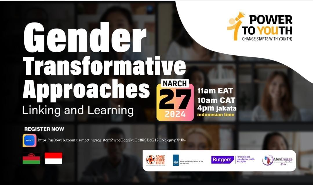 Join the GTA Virtual Linking and Learning using this Link 👇 us06web.zoom.us/meeting/regist… #PowerToYouth networks in #Malawi, #Indonesia will be sharing their experiences from the implementation of Gender Transformative Approaches- GTA. Engage in the session on March 27 at 11am EAT