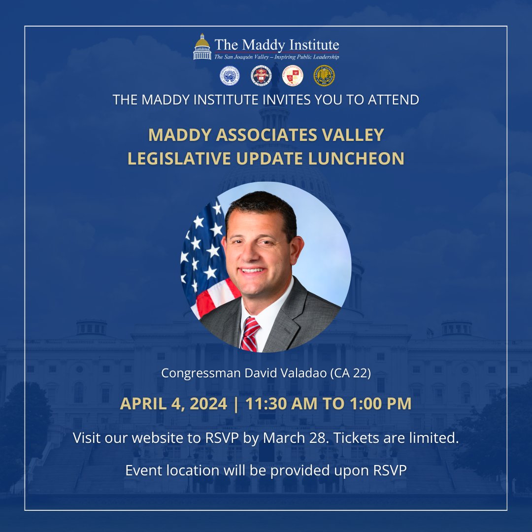 Excited to announce the Maddy Associate Legislative Update Luncheon featuring U.S. Representative David Valadao! Join us on April 4th for an insightful conversation on the latest legislation impacting our region. 🌟 For more details, visit our website.