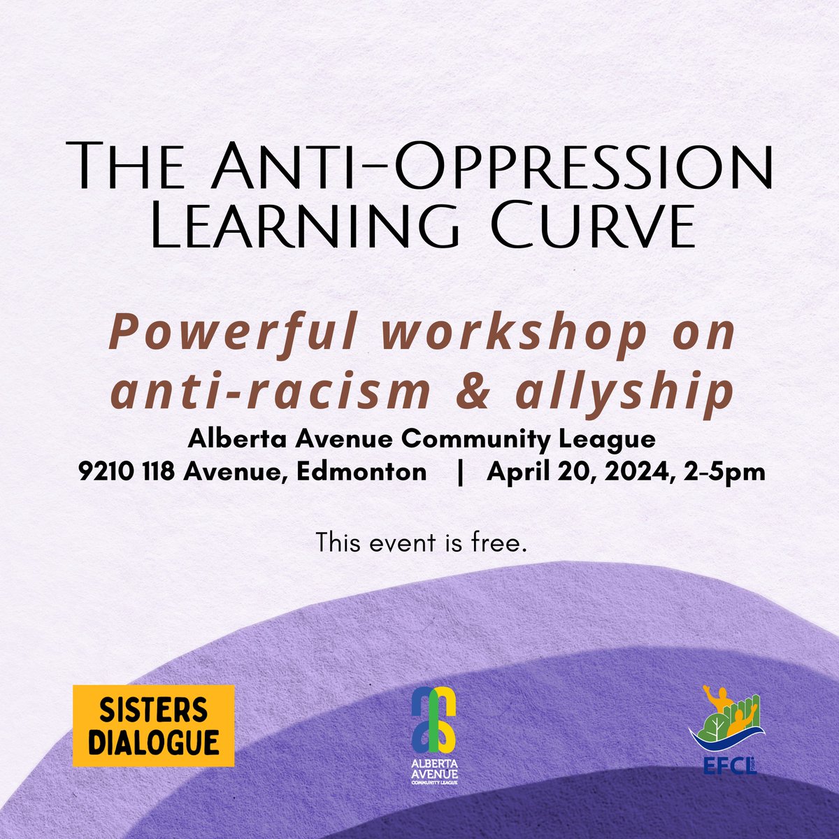 'This isn't about lectures, it's about conversation. We all learn from each other's stories and experiences.' - Shafana Mitha, facilitator from Sisters Dialogue Join the conversation April 20: eventbrite.ca/e/the-anti-opp… #AntiRacismProject #EdmontonEvents #EFCL