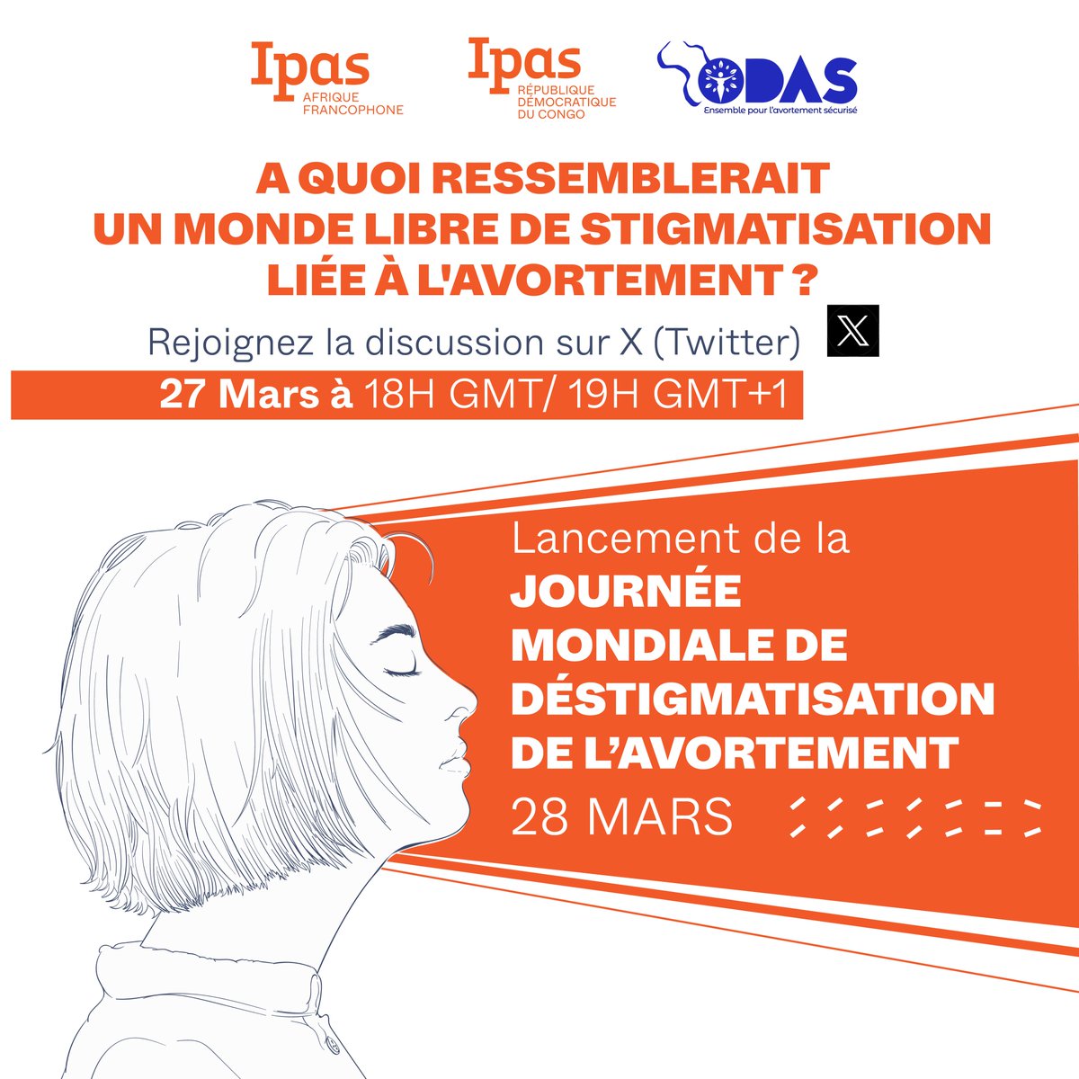 Rejoins-nous ce 27 mars à 18h00 GMT/ 18h00 GMT+1 à l’occasion de la Journée Mondiale de la Déstigmatisation de l'avortement sur X Space. Aux côtés de nos partenaires @IpasRDC @CentreOdas nous discuteront de la #déstigmatisationdelavortement. 🔗x.com/i/spaces/1ZkJz… #28mars