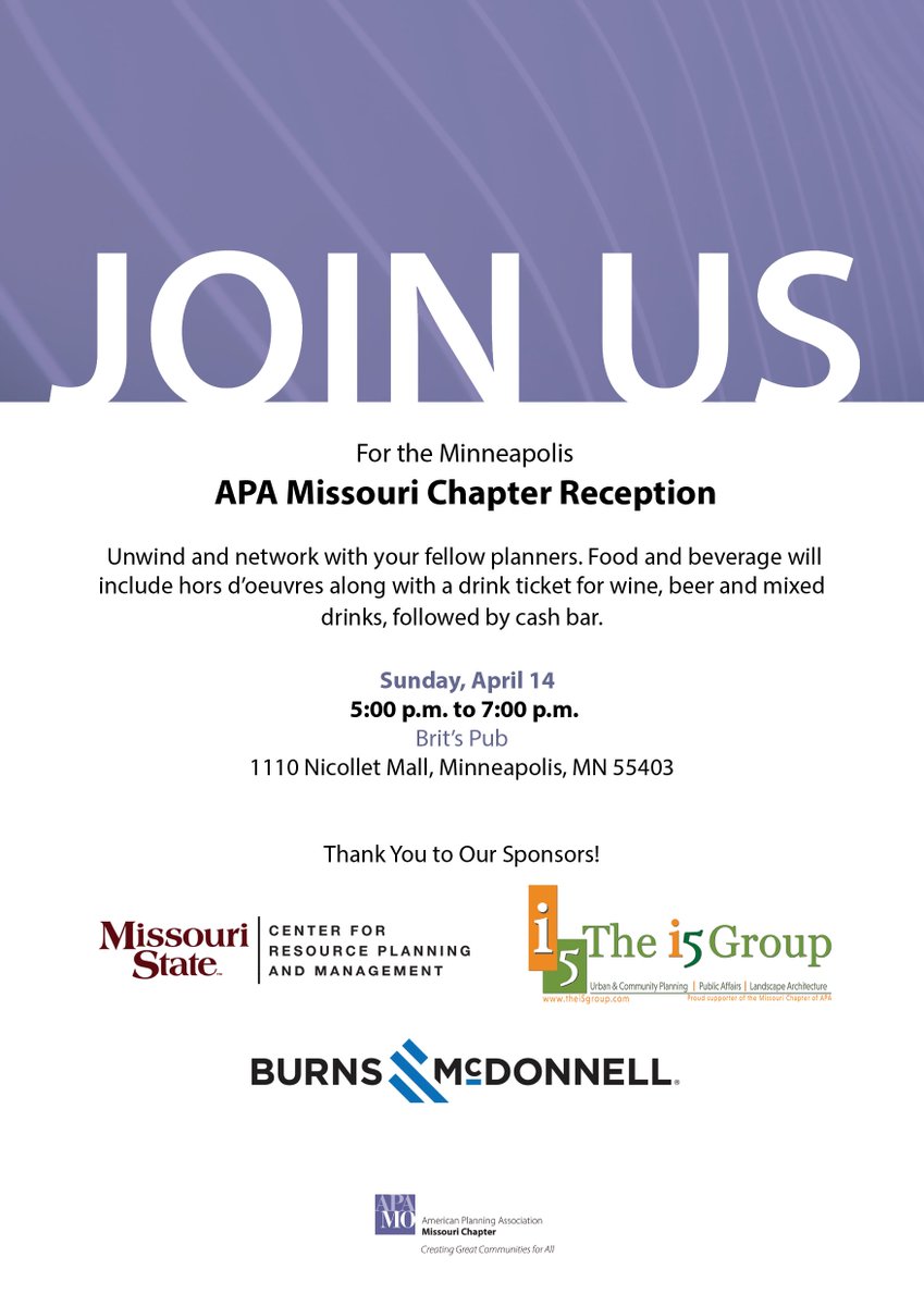 Meet up with MO Planners at #NPC24 in Minneapolis on 4/14! Thank you to the i5 Group, Burns & McDonnell, and MSU Center for Resource Planning and Management for sponsoring! #MoPlanning