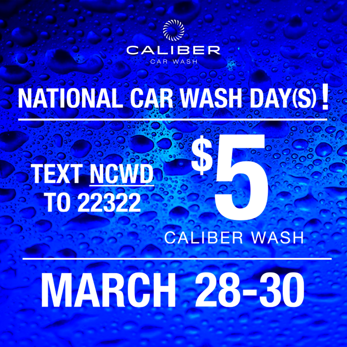 CaliberCarWash's tweet photo. 🎉 We're celebrating National Car Wash Day with $5 CALIBER WASHES! 

Get your code NOW by texting NCWD to 22322 and redeem your wash anytime between March 28th-30th. #CaliberCarWash #NCWD https://t.co/qxbdCf1nFy