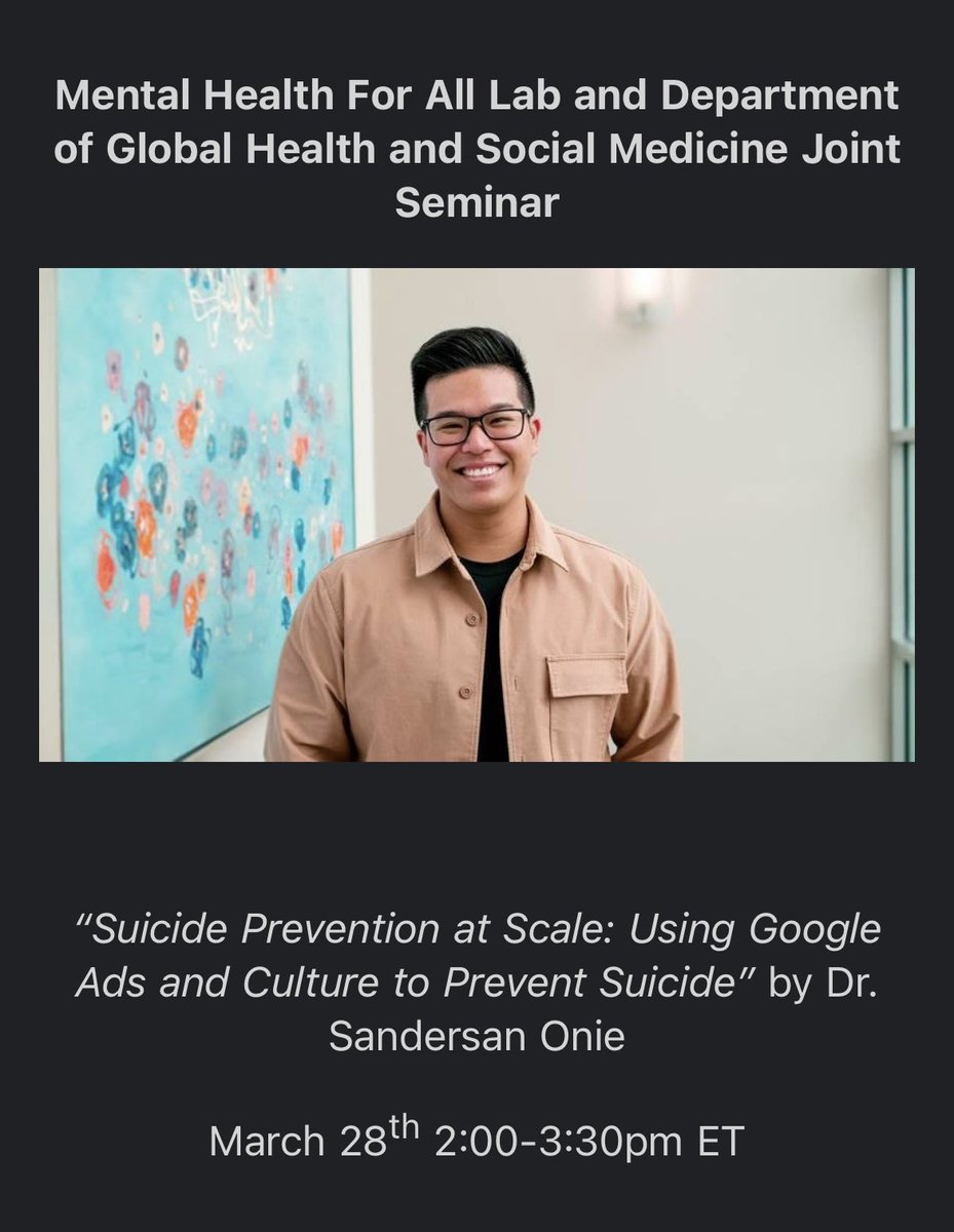 Looking forward to presenting this Thursday at the @harvardmed Department of Global Health and Social Medicine, on my work in suicide prevention. If you’re around, in the department, please join us!