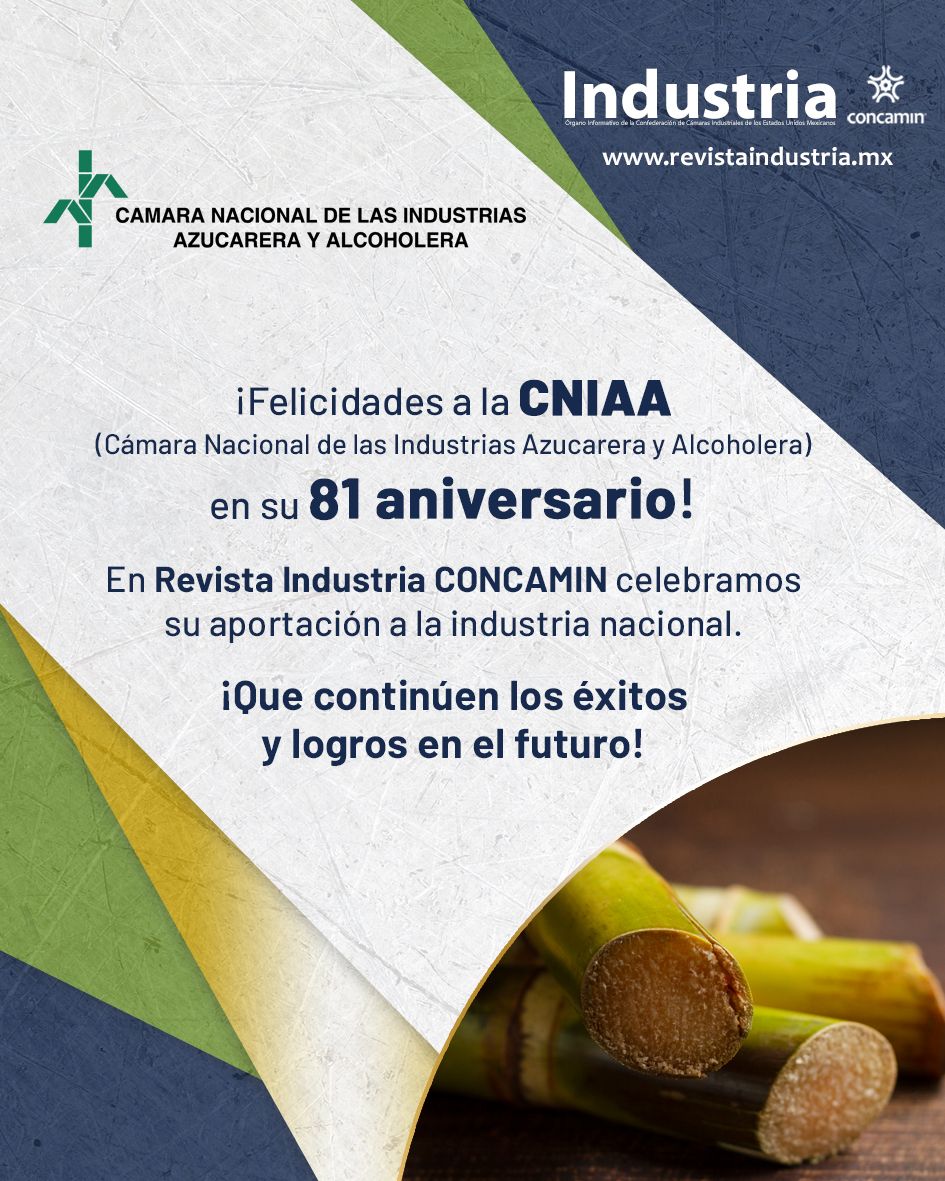 Hoy celebramos el aniversario de la CÁMARA NACIONAL DE LAS INDUSTRIAS AZUCARERA Y ALCOHOLERA #CNIAA. En #revistaIndustria nos sentimos honrados de contar con su colaboración y apoyo.

¡Felicitaciones en este día especial y que sigan los éxitos!

#IndustriaAzucarera #Azucareros