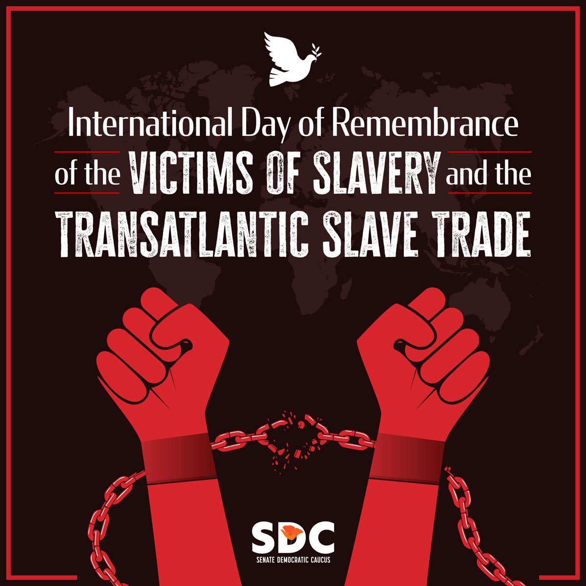 Each year on March 25, we observe International Day of Remembrance of the Victims of Slavery and the Transatlantic Slave Trade. Today we honor and remember the more than 15 million people who were victims of the transatlantic slave trade. #StopRacism #CASenateDems