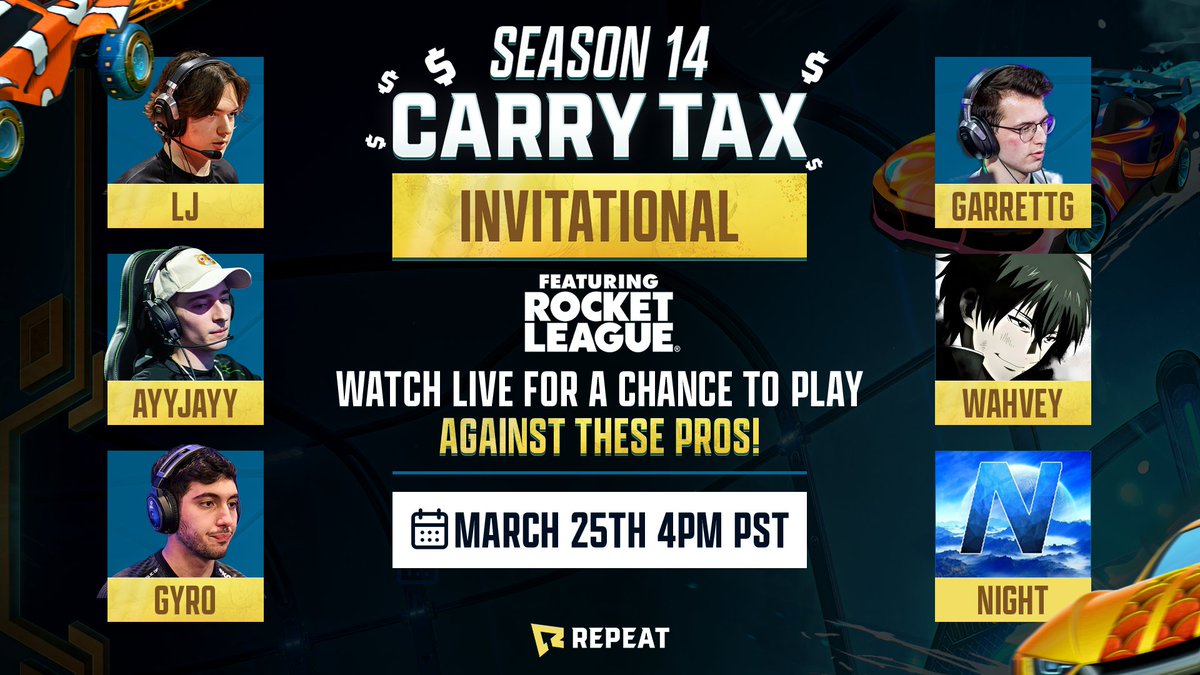 📣Win a chance to play against these @RocketLeague LEGENDS!📣 Watch today's Carry Tax Invitational to celebrate Season 14 and you could be picked from the live chat to play with one of these pros! Shout out @rl_ljfett @AYYJAYYRL @ExplosiveGyro @GarrettG @WahveyRL @Night_EP for…