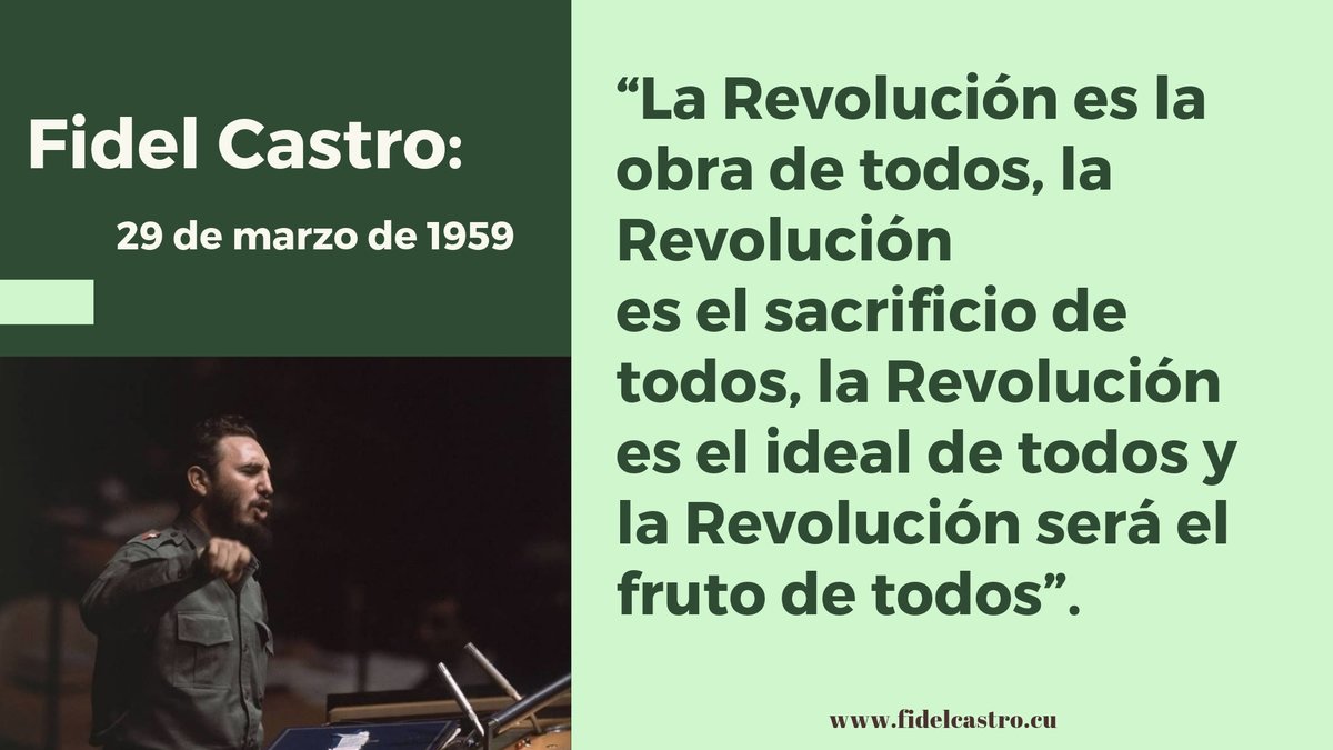 📅29 de marzo de 1959 🎙️#FidelCastro: “La Revolución es la obra de todos, la Revolución es el sacrificio de todos, la Revolución es el ideal de todos y la Revolución será el fruto de todos”.  👉bit.ly/2GiNrhd #SomosCuba #FidelVive #LegadoDeFidel