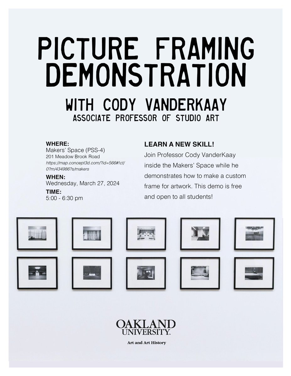 Oakland University Art and Art History Department (@ouartarthistory) on Twitter photo LEARN A NEW SKILL! Join Professor Cody VanderKaay inside the Makersâ Space this Wednesday while he demonstrates how to make a custom frame for artwork.
FREE and open to all students!
<a href="/oaklandu/">Oakland University</a> <a href="/OaklandCAS/">OU College of Arts and Sciences</a> LEARN A NEW SKILL! Join Professor Cody VanderKaay inside the Makersâ Space this Wednesday while he demonstrates how to make a custom frame for artwork.
FREE and open to all students!
<a href="/oaklandu/">Oakland University</a> <a href="/OaklandCAS/">OU College of Arts and Sciences</a>